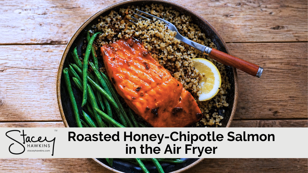 Image of Roasted Honey-Chipotle Salmon in the Air Fryer