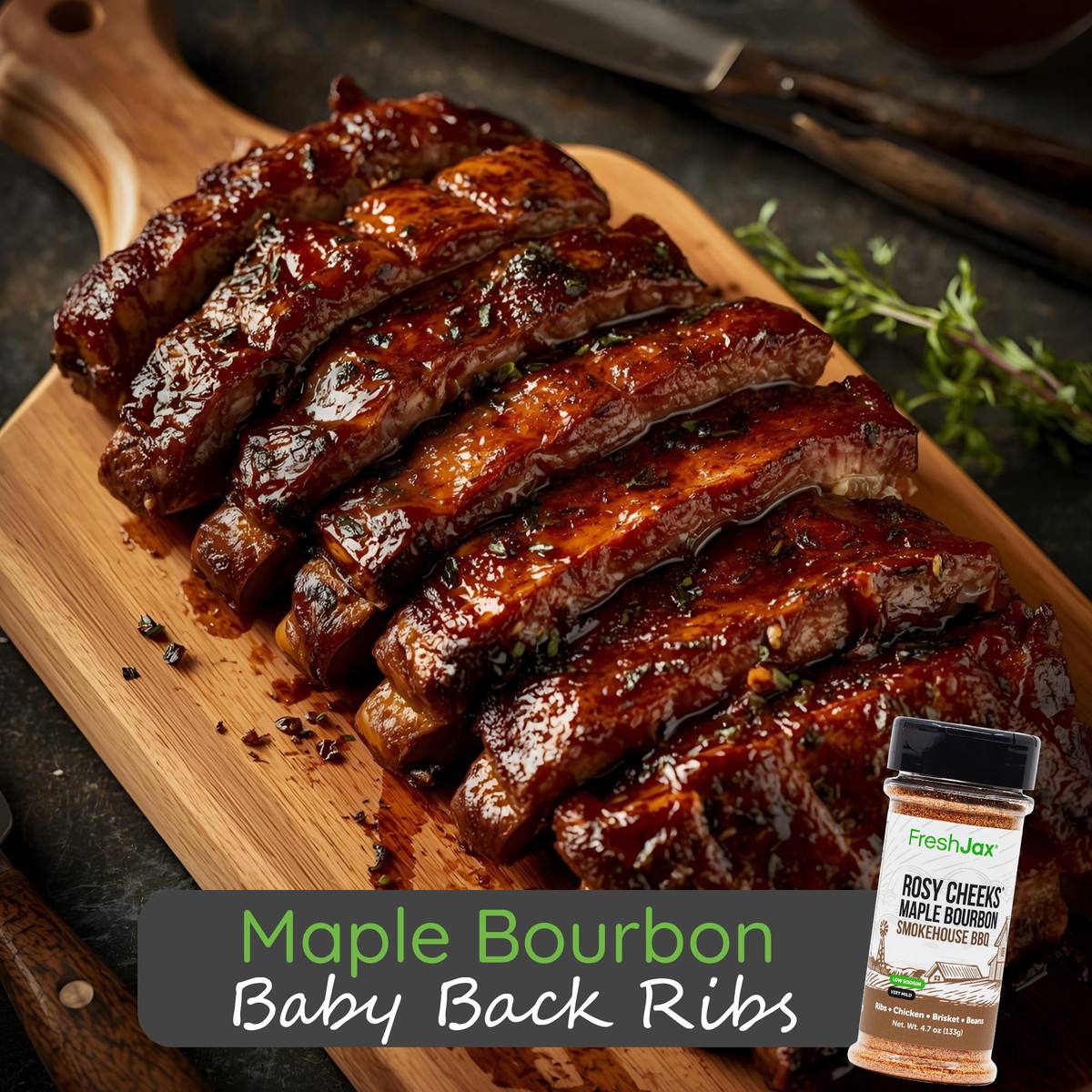 Maple Bourbon Baby Back Ribs