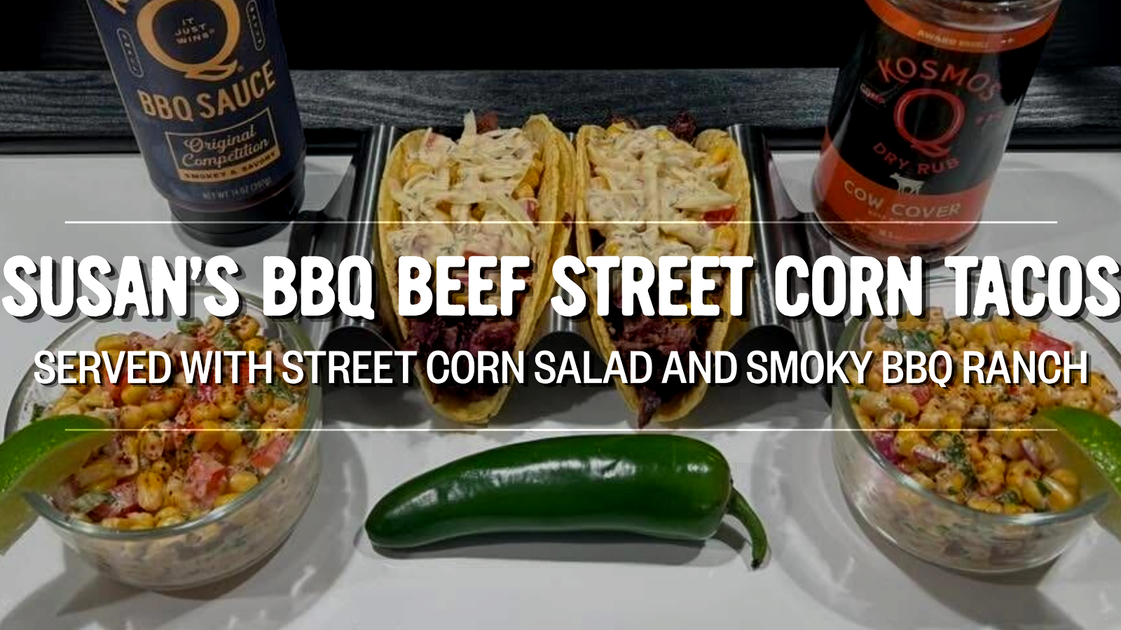 Image of Susan's BBQ Beef Street Corn Tacos