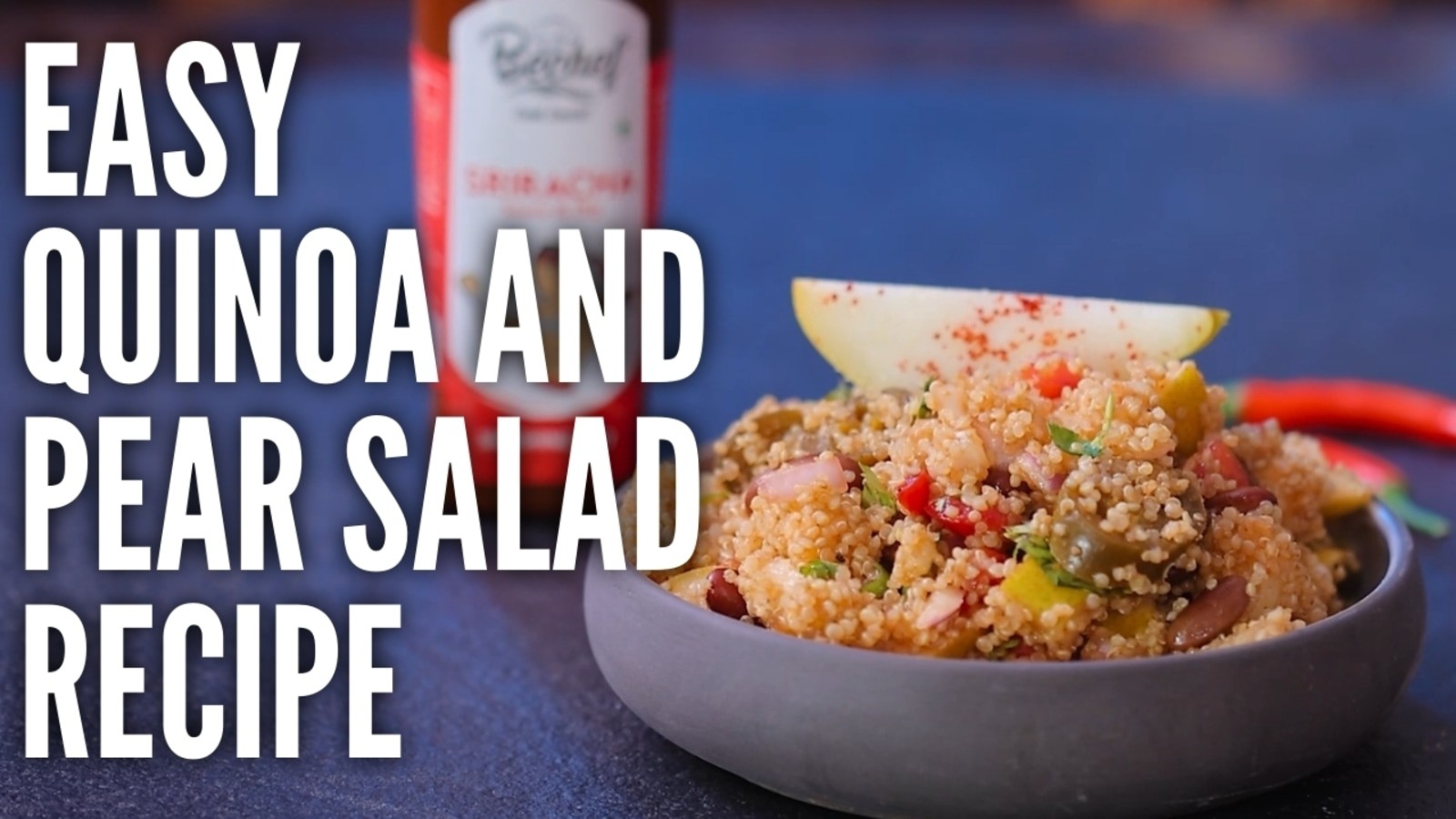 Image of Spicy Sriracha Quinoa Pear Salad : Healthy Recipe for weight loss